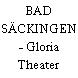 BAD SÄCKINGEN - Gloria Theater