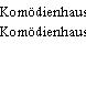 Komödienhaus