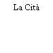 La Cità