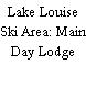 Lake Louise Ski Area: Main Day Lodge