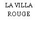 LA VILLA ROUGE
