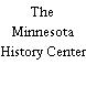 The Minnesota History Center