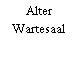 Alter Wartesaal