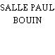 SALLE PAUL BOUIN