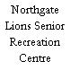 Northgate Lions Senior Recreation Centre