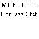 MÜNSTER - Hot Jazz Club