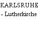 KARLSRUHE - Lutherkirche