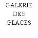 GALERIE DES GLACES