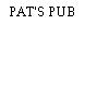 PAT'S PUB