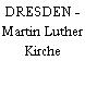 DRESDEN - Martin Luther Kirche