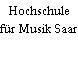 Hochschule für Musik Saar