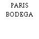 PARIS BODEGA