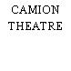 CAMION THEATRE