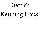 Dietrich Keuning Haus