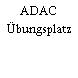 ADAC Übungsplatz