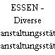 ESSEN - Diverse Veranstaltungsstätten