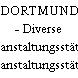 DORTMUND - Diverse Veranstaltungsstätten