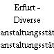 Erfurt - Diverse Veranstaltungsstätten
