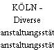 KÖLN - Diverse Veranstaltungsstätten