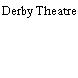 Derby Theatre