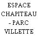 ESPACE CHAPITEAU - PARC VILLETTE