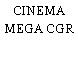 CINEMA MEGA CGR