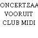 CONCERTZAAL VOORUIT CLUB MIDI