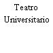 Teatro Universitario