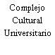 Complejo Cultural Universitario