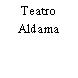 Teatro Aldama