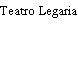 Teatro Legaria