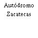 Autódromo Zacatecas