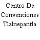 Centro De Convenciones Tlalnepantla