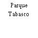 Parque Tabasco