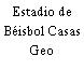Estadio de Béisbol Casas Geo