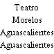 Teatro Morelos (Aguascalientes)