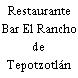Restaurante Bar El Rancho de Tepotzotlán