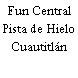 Fun Central Pista de Hielo Cuautitlán