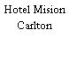 Hotel Mision Carlton