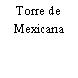 Torre de Mexicana