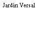 Jardín Versal