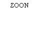 ZOON