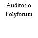 Auditorio Polyforum