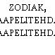 ZODIAK, KAAPELITEHDAS