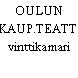 OULUN KAUP.TEATT. vinttikamari