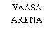 VAASA ARENA