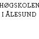 HØGSKOLEN I ÅLESUND