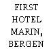 FIRST HOTEL MARIN, BERGEN