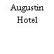 Augustin Hotel