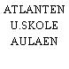 ATLANTEN U.SKOLE AULAEN